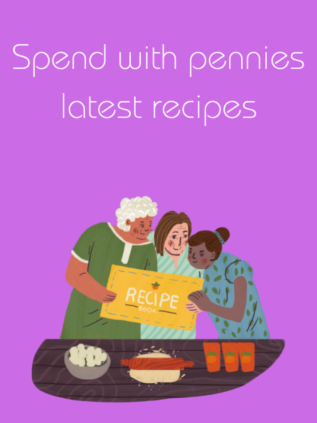 Spend With Pennies Latest Recipes